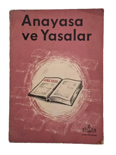 Anayasa ve Yasalar