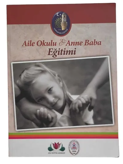 Aile Okulu - Anne Baba Eğitimi