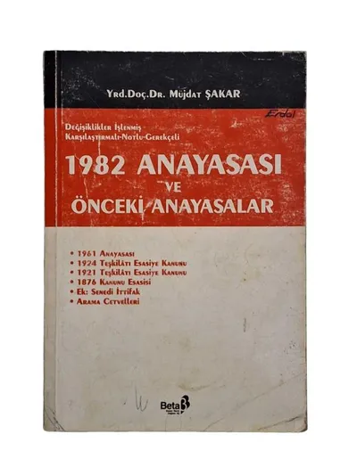 1982 Anayasası ve Önceki Anayasalar
