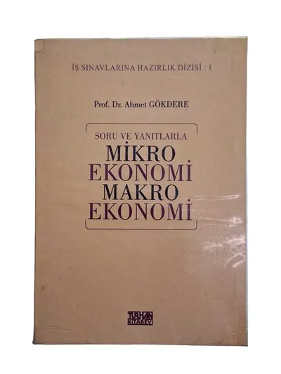 Soru ve Yanıtlarla Mikro Ekonomi Makro Ekonomi