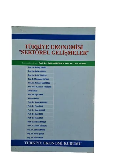 Türkiye Ekonomisi Sektörel Gelişmeler