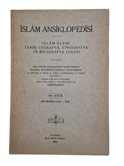 İslam Ansiklopedisi İslam Alemi Tarih, Coğrafya, Etnografya ve Biyografya Lugati 97. Cüz Piri Mehmed Paşa - Razi