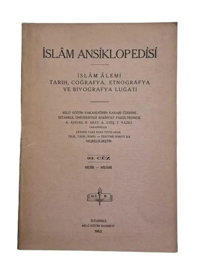 İslam Ansiklopedisi İslam Alemi Tarih, Coğrafya, Etnografya ve Biyografya Lugati 93. Cüz Nezir - Nizami