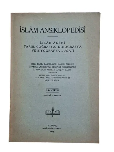 İslam Ansiklopedisi İslam Alemi Tarih, Coğrafya, Etnografya ve Biyografya Lugati 94. Cüz Nizami - Orhan