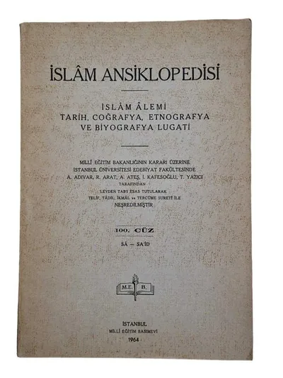 İslam Ansiklopedisi İslam Alemi Tarih, Coğrafya, Etnografya ve Biyografya Lugati 100. Cüz Sa - Sa'id