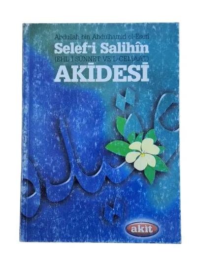 Selef-i Salihin Akidesi
