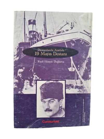 Destanlarda Atatürk 19 Mayıs Destanı