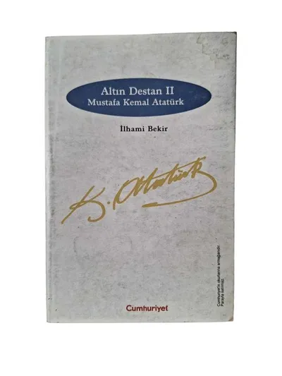 Altın Destan II Mustafa Kemal Atatürk
