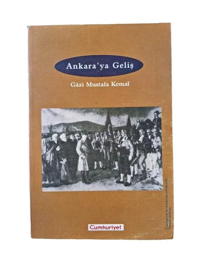 Ankara'ya Geliş