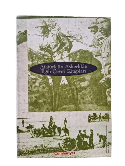 Atatürk'ün Askerlikle İlgili Çeviri Kitapları
