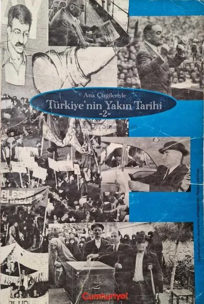 Ana Çizgileriyle Türkiye'nin Yakın Tarihi 2. Cilt 1789-1980