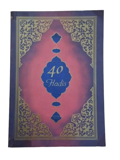 40 Hadis (Kırk Hadis Tercüme ve Şerhi)