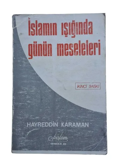 İslamın Işığında Günün Meseleleri