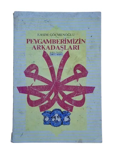 Peygamberimizin Arkadaşları