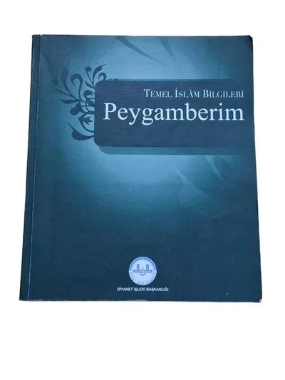 Peygamberim Temel İslam Bilgileri