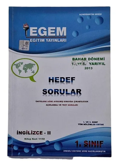 Egem Eğitim Yayınları Adalet Bölümü 1. Sınıf Bahar Dönemi 1. ve 5. Yarıyıl 2013 İngilizce-2 Hedef Sorular