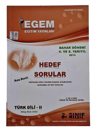 Egem Eğitim Yayınları Adalet Bölümü 2. Sınıf Bahar Dönemi 4. ve 8. Yarıyıl 2013 Türk Dili-2 Hedef Sorular