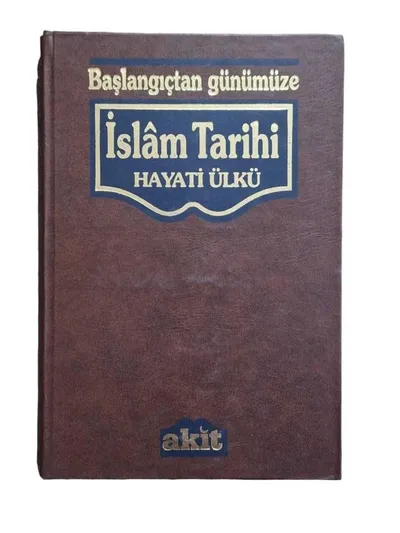 Başlangıçtan Günümüze İslam Tarihi 2. Cilt