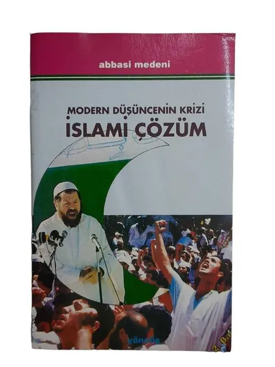 Modern Düşüncenin Krizi İslami Çözüm