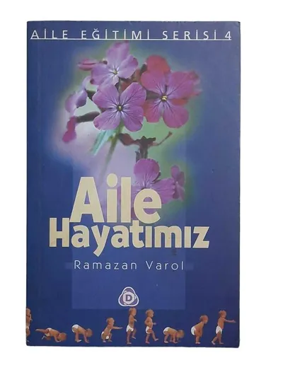 Aile Hayatımız
