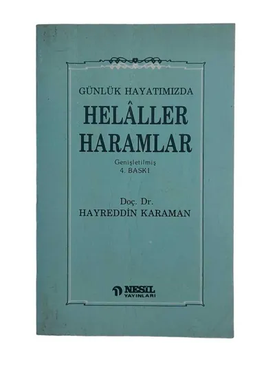 Günlük Hayatımızda Helaller Haramlar