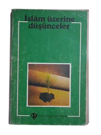 İslam Üzerine Düşünceler