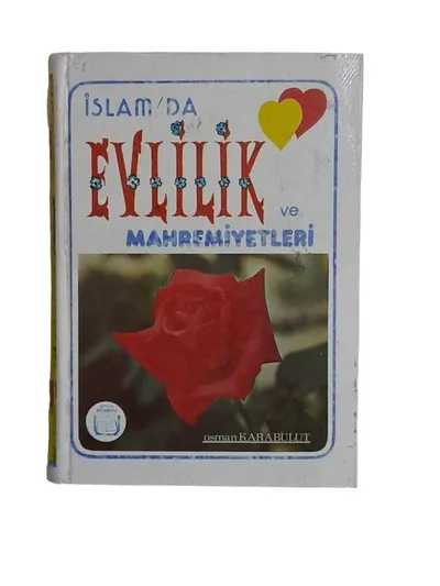 İslam'da Evlilik ve Mahremiyetleri