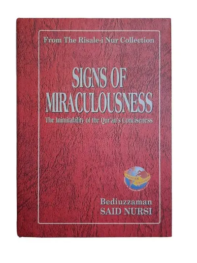 Signs of Miraculousness The Inimitability of the Qur'an's Conciseness