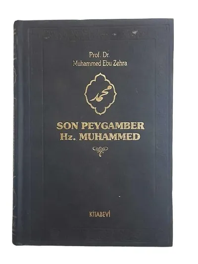 Son Peygamber Hz. Muhammed Cilt 1