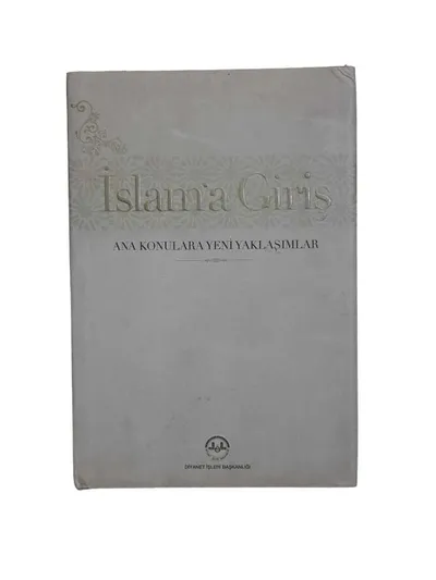 İslam'a Giriş- Ana Konulara Yeni Yaklaşımlar