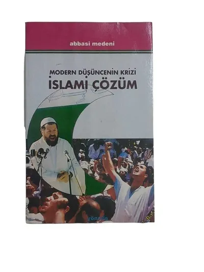 Modern Düşüncenin Krizi İslami Çözüm