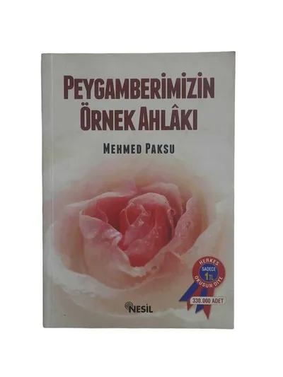 Peygamberimizin Örnek Ahlakı