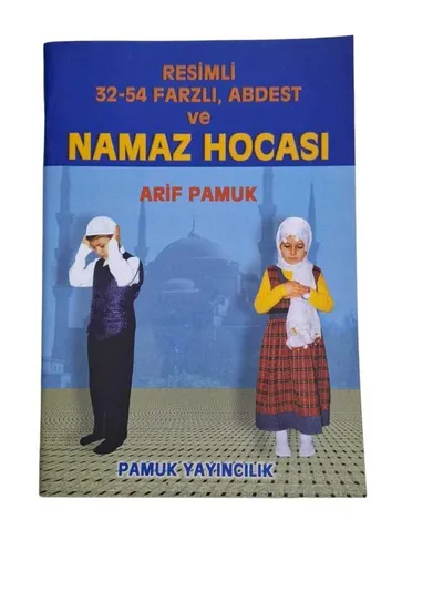 Resimli 32-54 Farzlı Abdest ve Namaz Hocası