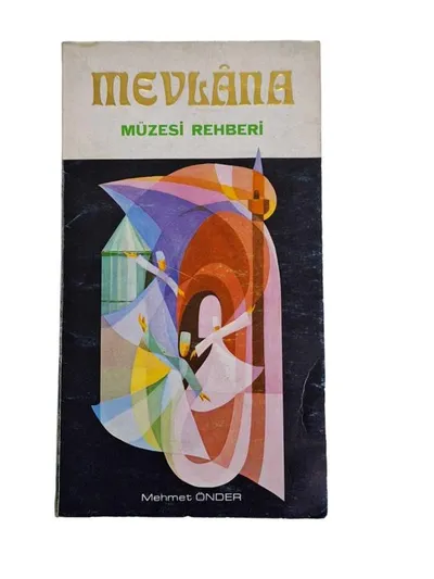 Mevlana Müzesi Rehberi