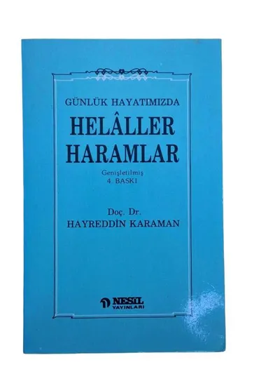 Günlük Hayatımızda Helaller Haramlar
