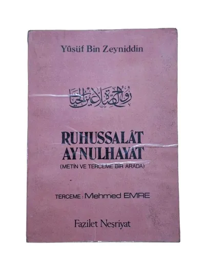 Ruhussalat Aynulhayat - Metin Terceme Bir Arada
