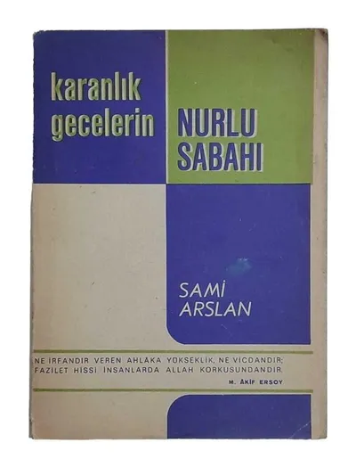 Karanlık Gecelerin Nurlu Sabahı