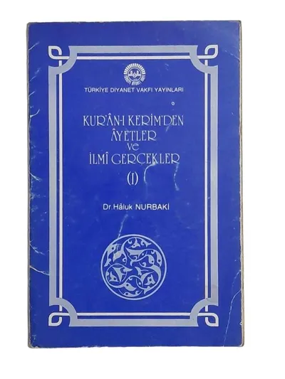 Kur'an'ı Kerim'den Ayetler ve İlmi Gerçekler 1