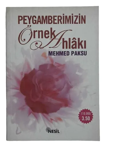 Peygamberimizin Örnek Ahlakı