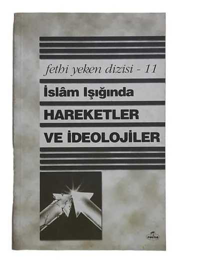 İslâm Işığında Hareketler ve İdeolojiler