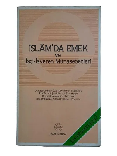 İslam'da Emek ve İşçi-İşveren Münasebetleri