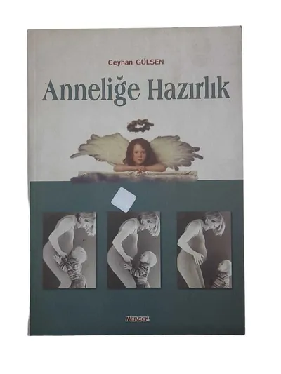 Anneliğe Hazırlık