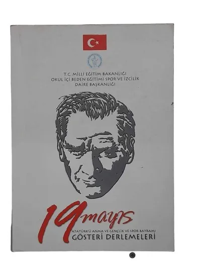 19 Mayıs Atatürk'ü Anma ve Gençlik ve Spor Bayramı Gösteri Derlemeleri
