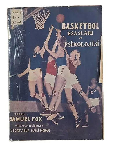 Basketbol Esasları ve Psikolojisi
