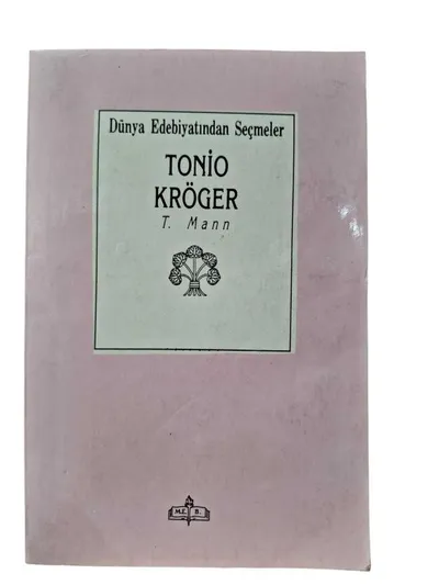 Dünya Edebiyatından Seçmeler Tonio Kröger