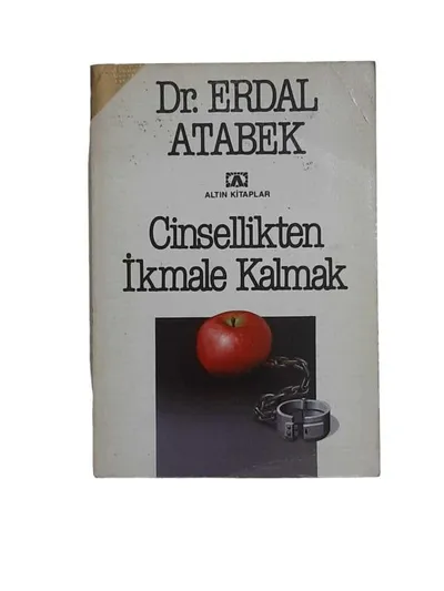 Cinsellikten İkmale Kalmak