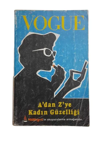 Vogue A'dan Z'ye Kadın Güzelliği