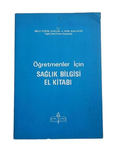 Öğretmenler için Sağlık Bilgisi El Kitabı
