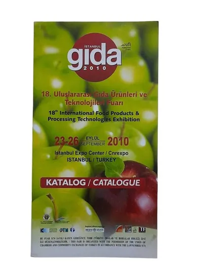18. Uluslarası Gıda Ürünleri ve Teknolojileri Fuarı Kataloğu - İstanbul Gıda 2010