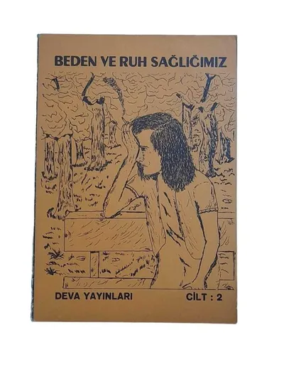 Beden ve Ruh Sağlığımız Cilt 2